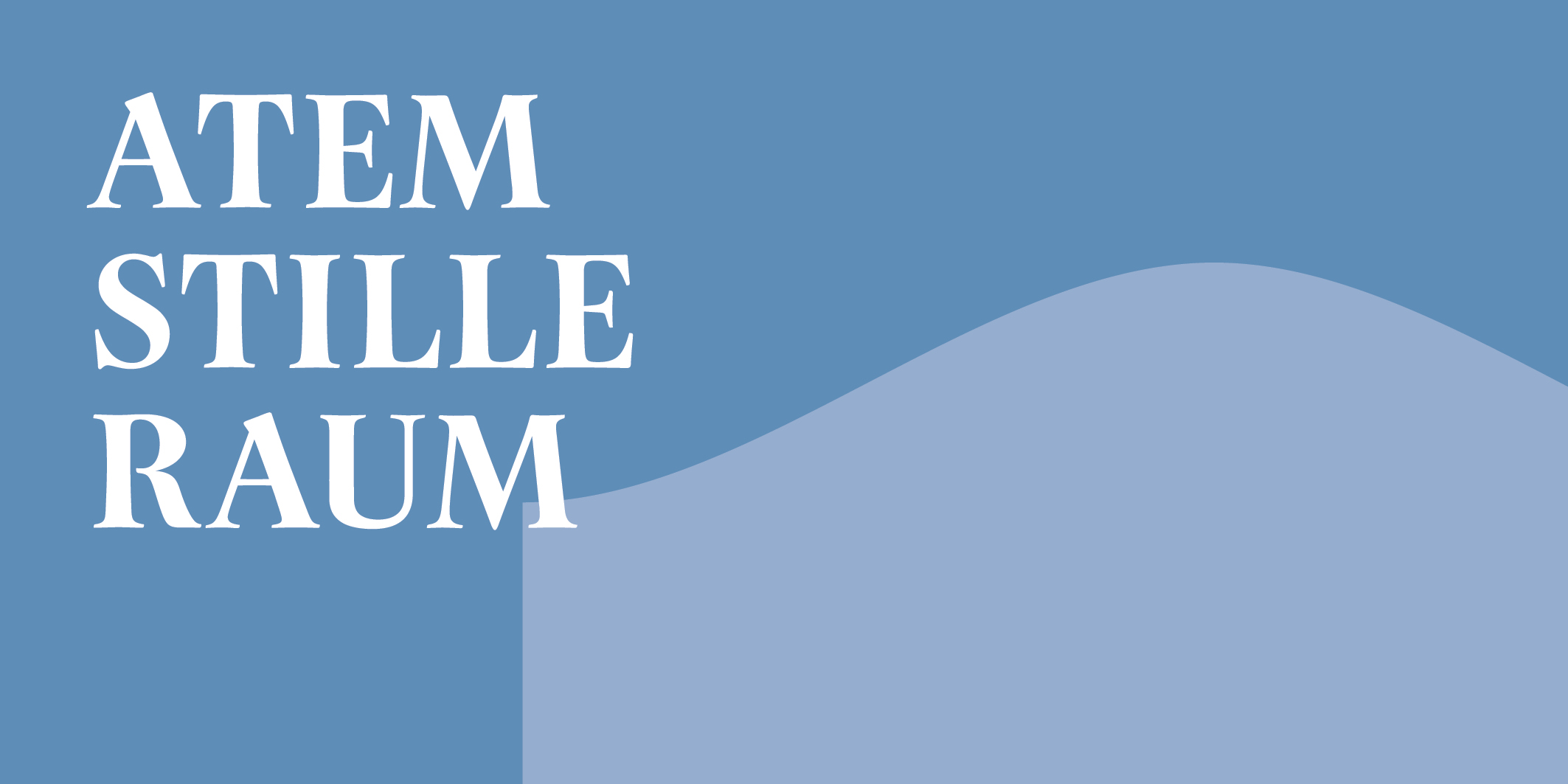 Atem Stille Raum © 2026 Kloster Kappel