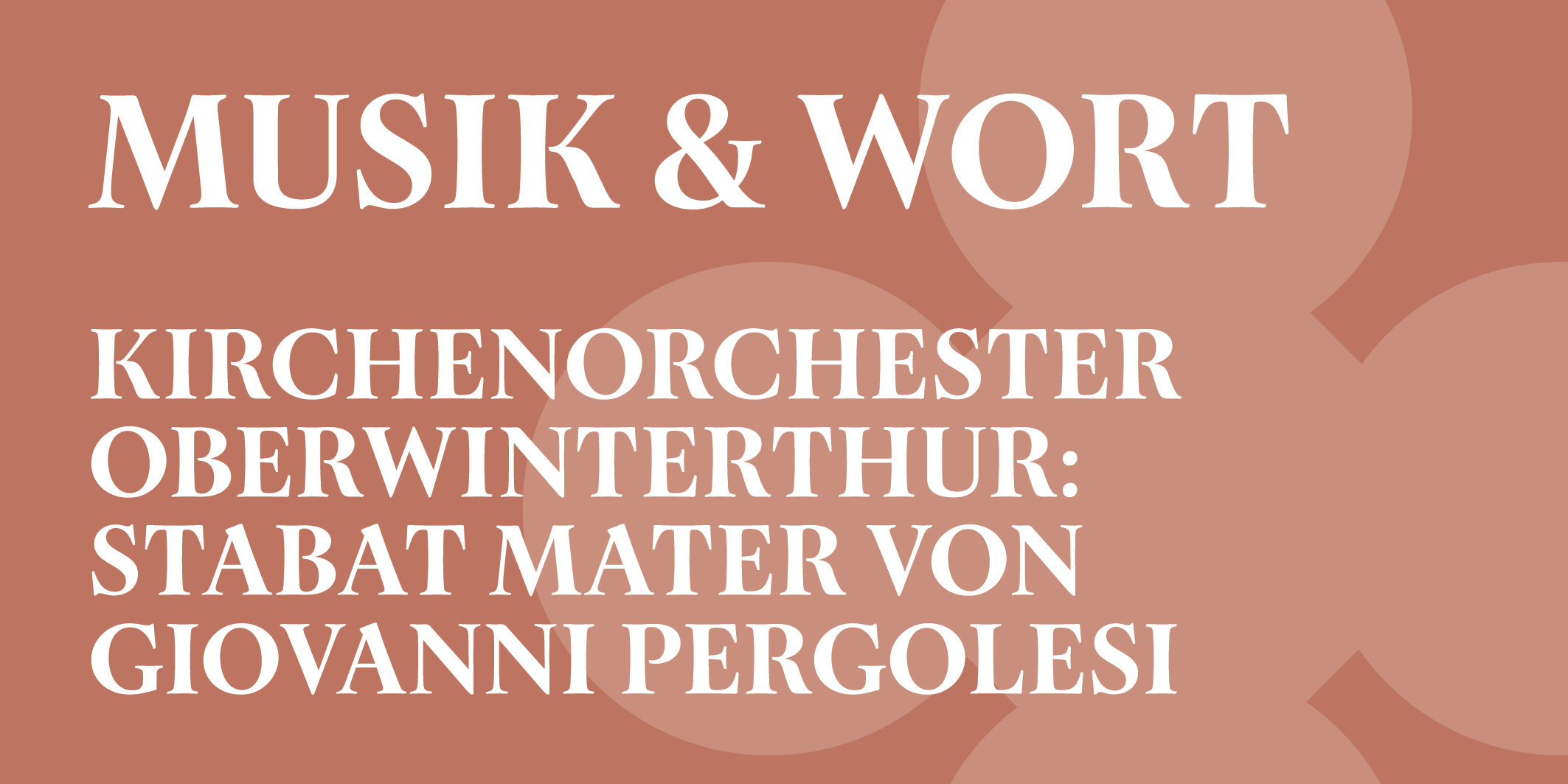 Musik & Wort Ostern: Kirchenorchester Oberwinterthur, Stabat Mater von Giovanni Pergolesi, © 2026 Kloster Kappel