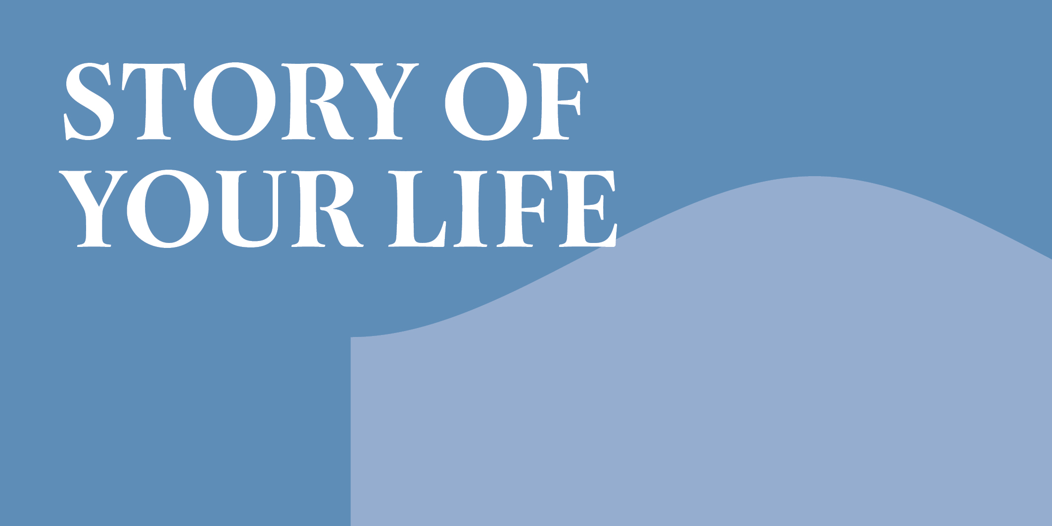 Story of your Life © 2027 Kloster Kappel