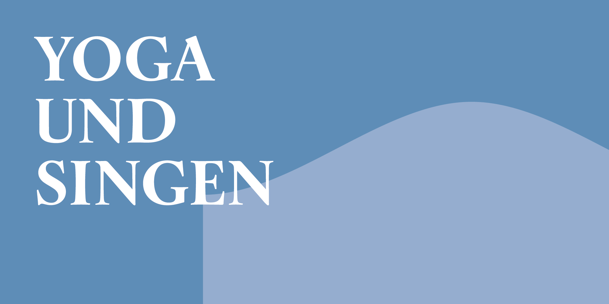 Yoga und Singen © 2026 Kloster Kappel